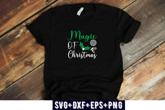 Christmas Magic of Christmas Graphics for T-Shirt Designs