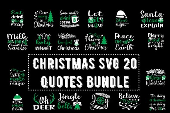 Christmas SVG Quotes Bundle: Graphics & T-Shirt Designs