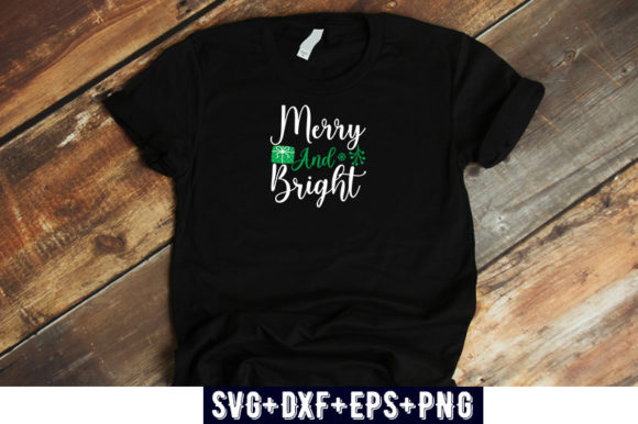Merry Bright: Christmas Graphics for T-Shirt Designs