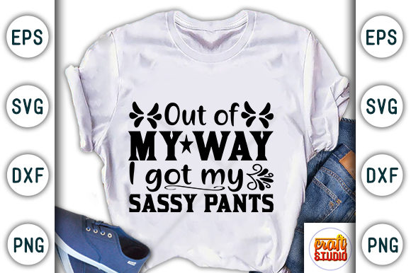 Sassy Pants Graphics for T-Shirt Designs That Demand Attention